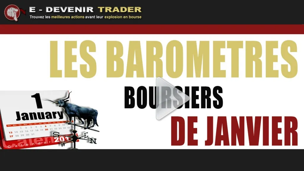 Les baromètres boursiers de janvier – Emission 25