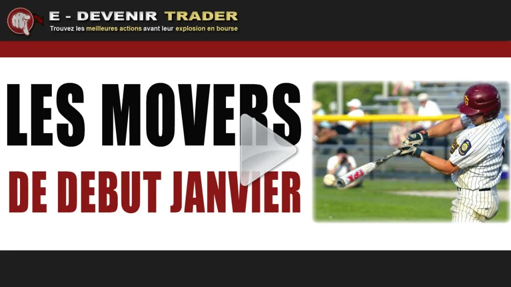 Les movers boursiers du début janvier ! – Emission 26